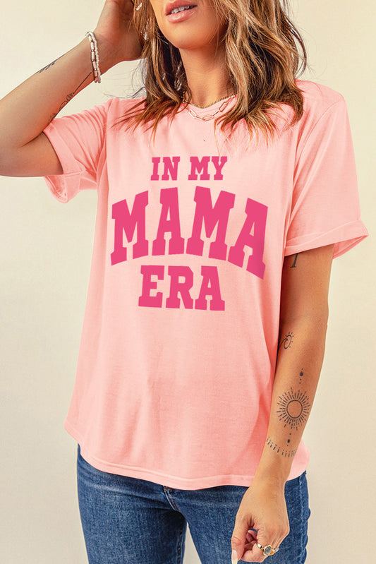 IN MY MAMA ERA Round Neck T-Shirt